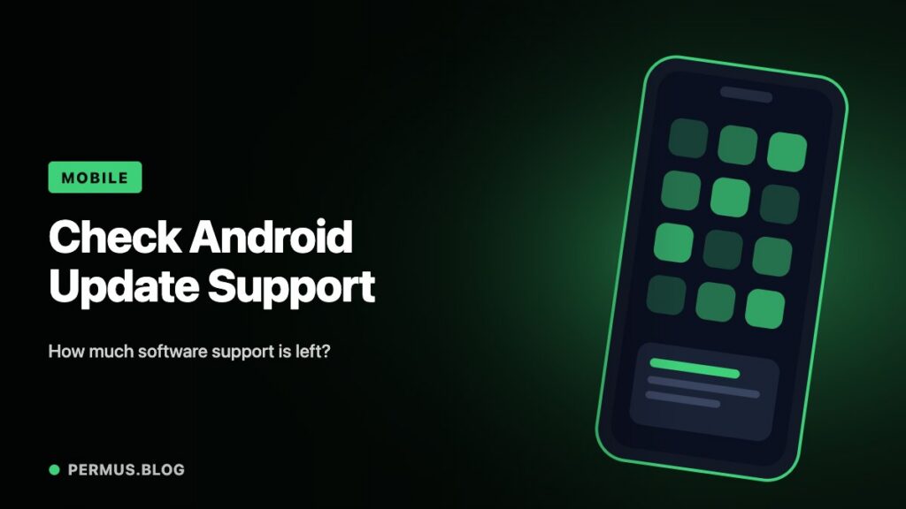 How to Check an Android Phone’s Remaining Update Support